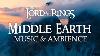 Lord Of The Rings Middle Earth Music U0026 Ambience 3 Hours