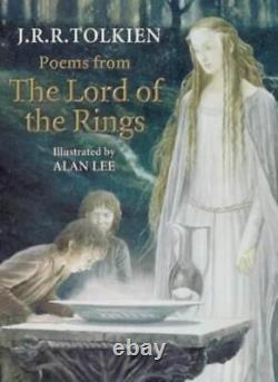 Poems from The Lord of the Rings By J. R. R. Tolkien