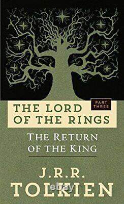 The Return of the King The Lord of the Rings Part Three by Tolkien, J R R The