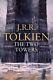 The Two Towers The Lord Of The Rings, Part 2 2/3 By Tolkien, J. R. R. Paperback