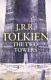 The Two Towers The Lord Of The Rings, Part 2 2/3 By Tolkien, J. R. R. Paperback